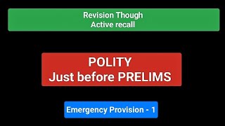 Polity revision just before prelims by active recall Emergency Provision PART 1