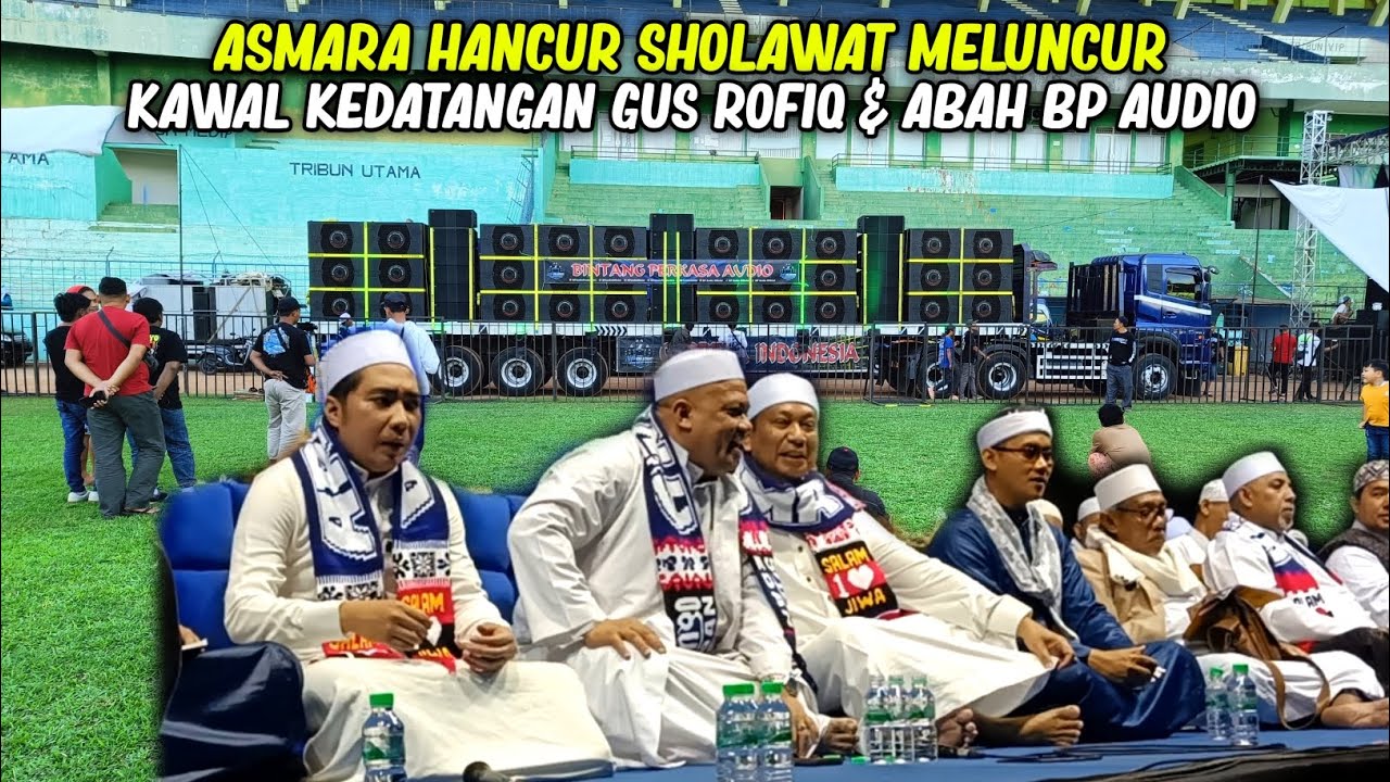 Gus Rofiq Rj Kawal kedatangan abah BP audio & Gus Rofiq sholawat an horeg Rj ft Bp ...