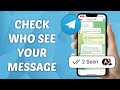 How to Check Who See Your Message in Telegram Group