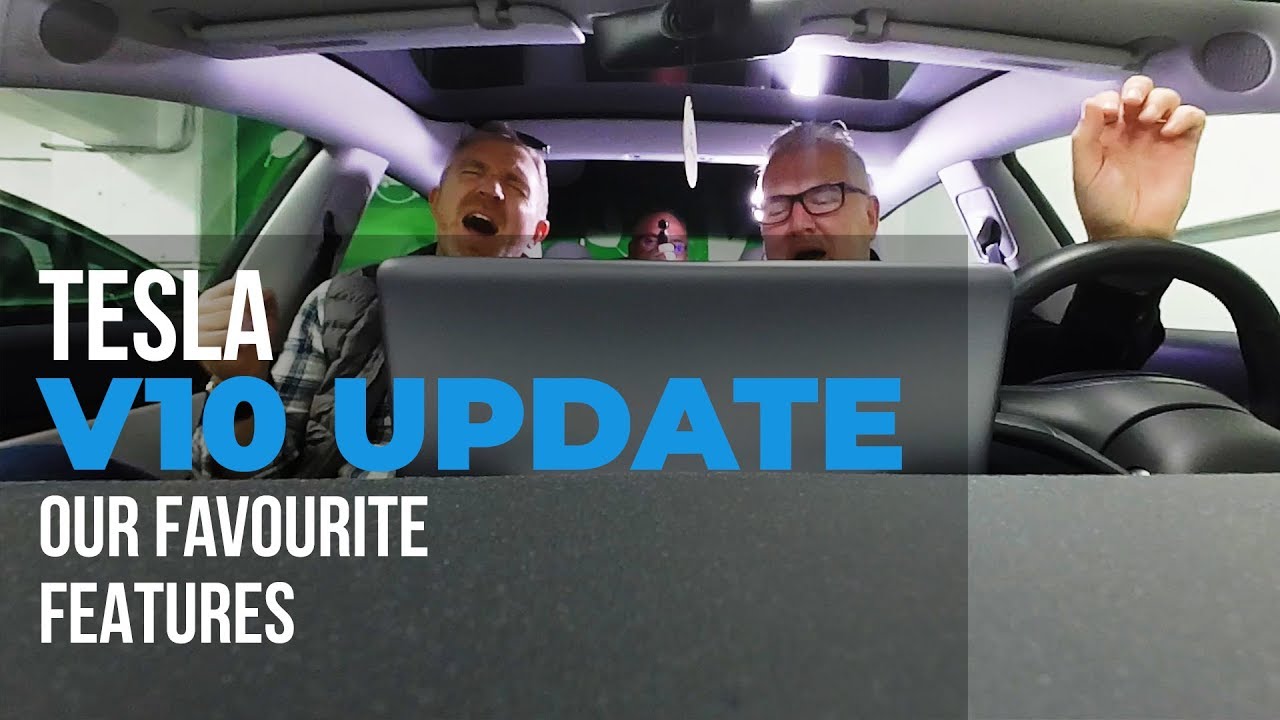 Tesla V10 Software Update - Our Favourite Features