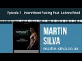Episode 3 - Intermittent Fasting Feat. Andrew Bond
