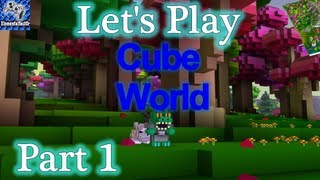 Lets Play Cube World Gameplay [Part 1]