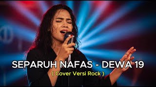 Download Lagu Separuh Nafas – Dewa 19 🎸 Rock Version | AI Cover by Rahmat SS MP3