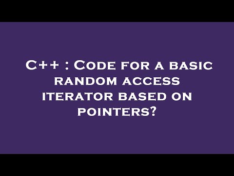 C++ : Code for a basic random access iterator based on pointers?