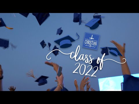 2022 Charlotte Christian School Commencement