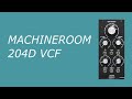 Modular.UA Demo Streamed: MachineRoom 204D VCF