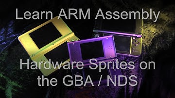 Hardware Sprites on the Gameboy Advance and Nintendo DS! - ARM Assembly Lesson P9