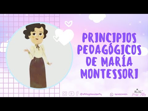 Video: Principios De La Pedagogía M. Montessori