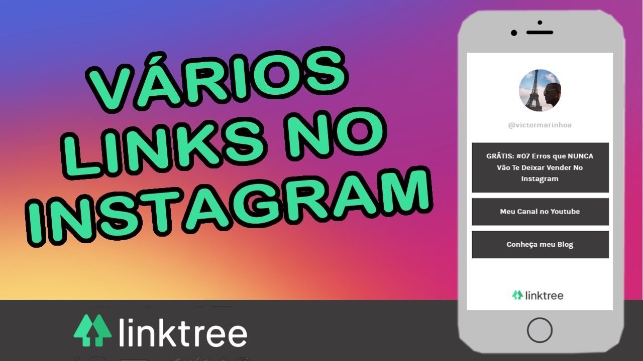 COMO COLOCAR LINK NA BIO DO INSTAGRAM USANDO O LINKTREE [Atualizado ...