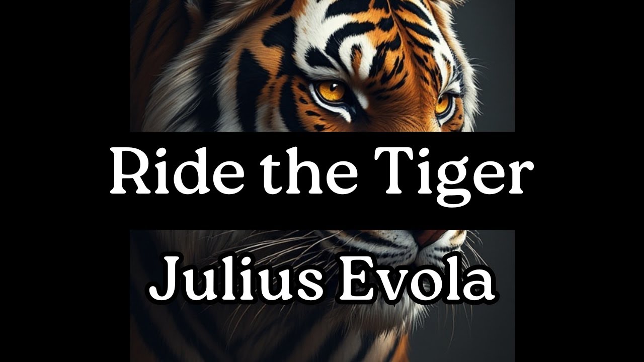 Ride the Tiger - Summary - Julius Evola