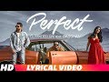 Perfect (Lyrical) | Gurinder Rai Feat. Badshah | Latest Punjabi Songs 2018 | Speed Records