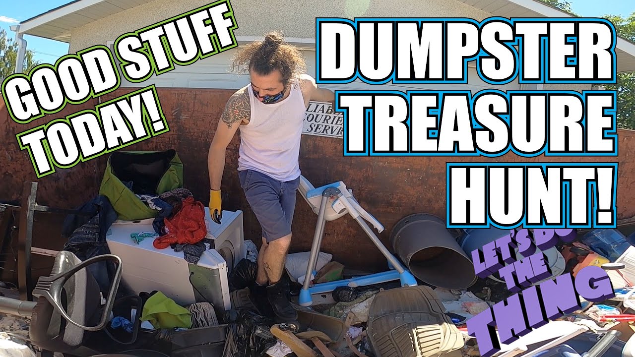 Dumpster Diving For Fun And Profit! Treasures, Trash Picking, Yard