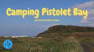 Camping at Pistolet Bay Park, Newfoundland