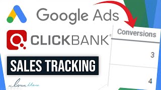 How to Track ClickBank Sales On Google Ads (Step-By-Step Tutorial)