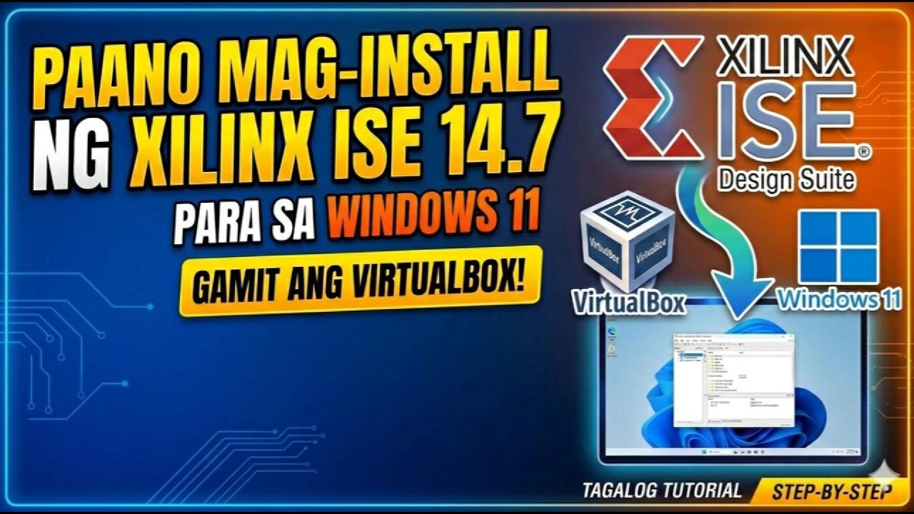 ISE Xilinx Download Tutorial Windows11 using Virtualization and Virtual ...
