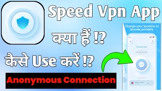 Speed Vpn App Kaise Use Kare || How To Use Speed Vpn App || Speed Vpn App || Speed Vpn App Kya Hai screenshot 5