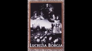 Лукреция Борджиа / Lucrezia Borgia 1922