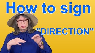 How To Sign DIRECTION — ASL Word Of The Day — Word 66