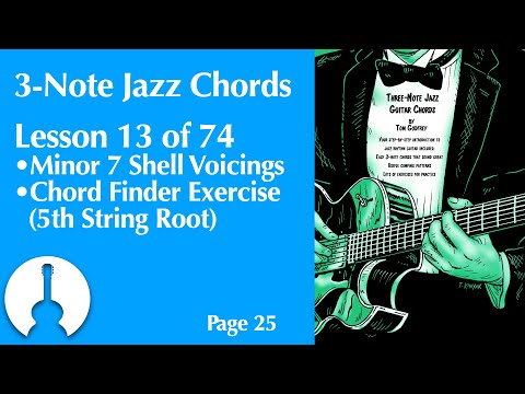 3-Note Jazz Guitar Chords • 13 of 74 • 5th String Minor 7 Shell Voicing (page 25)