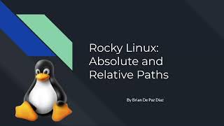 Rocky Linux: Absolute and Relative Paths