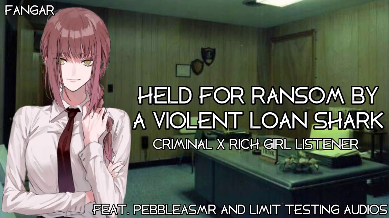 Held For Ransom By Loan Shark (Criminal X Rich Girl Listener) (Lesbian ASMR Audio Roleplay) (F4F)