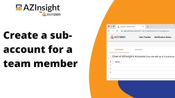 How to create sub-accounts for team members in AZInsight