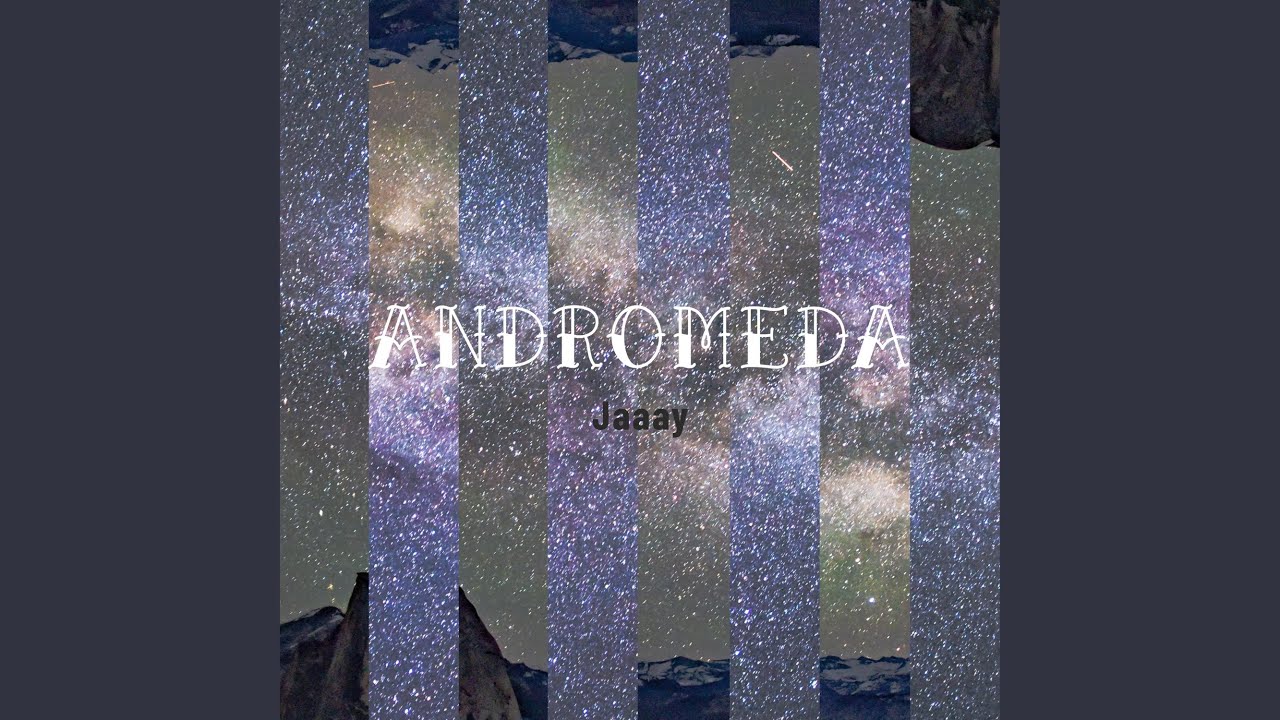Watch Andromeda on YouTube Watch Andromeda on YouTube