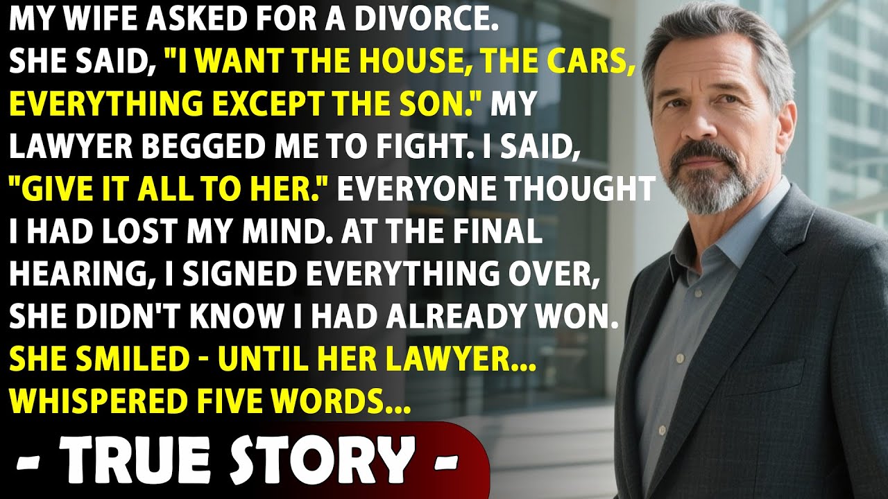 My wife took everything in the divorce — she had no idea what she was really taking and...