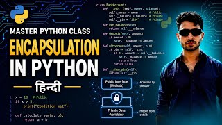 19 Master Class in Python - Encapsulation in Python - Hindi
