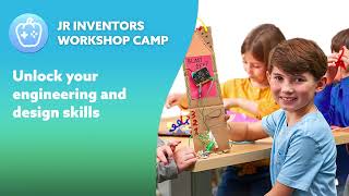 JR Inventors Workshop Camp