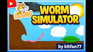 Worm Simulator (preview) by kltfan77 on Scratch!