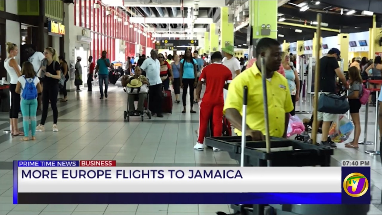 More Europe Flights to Jamaica | TVJ Business Day