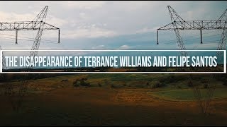 The Darkside - The Disappearance of Terrance Williams and Felipe Santos - Coming Soon