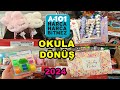 OKULA DÖNÜŞ A101 YENİ OKUL EŞYALARI GELDİ 2024🎉DEFTER KALEM ÇANTA🎀ERKEN ÇEKİM A101 OKUL ALIŞVERİŞİ