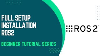 ROS2 setup installation