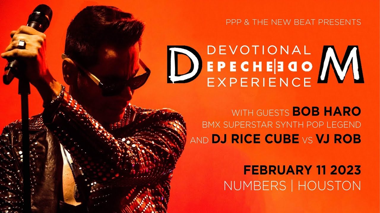 Depeche MODE Experience Devotional + Bob Haro + DJ Rice Cube + VJ ROB ...
