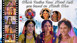 Which Radha Rani Mood Suits You Based On Month Wise