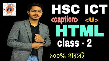 HSC ICT Chapter-4 HTML || html class-2 ||