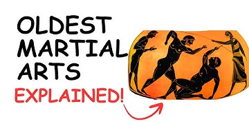 The Oldest Martial Arts In The World Explained In 8 Minutes
