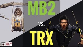 Famous Monkii Bars 2 vs TRX: A Search for the Ultimate Suspension Training System Profile