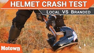 Helmet Crash Test | Local Vs. Branded | Special Feature | Motown India
