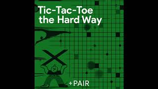 Tic-Tac-Toe the Hard Way - Ep 6: Head to Head: the Big ML Smackdown!