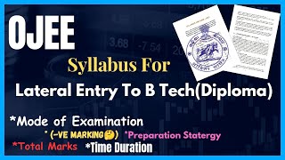 OJEE Syllabus For Lateral Entry To B Tech (Diploma )| OJEE Syllabus 2024 | OJEE Syllabus |