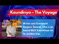 Writer and Economist Sanjeev Sanyal shares what life is like aboard INSV Kaundinya.