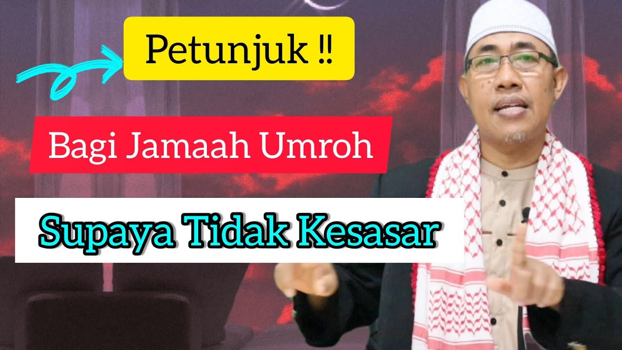 Tips Supaya Tidak Tersesat Di Tanah Suci , Pada Saat Umroh..