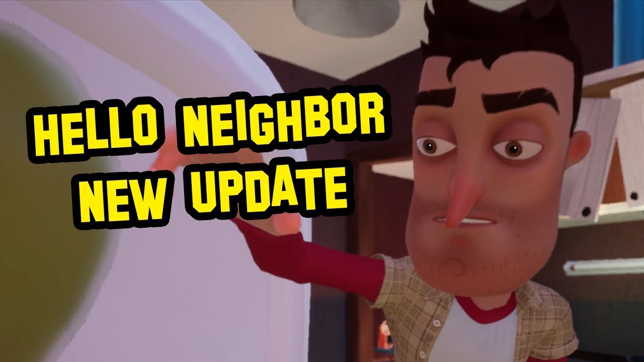 HELLO NEIGHBOR NEW UPDATE | Hello Neighbor Act 3