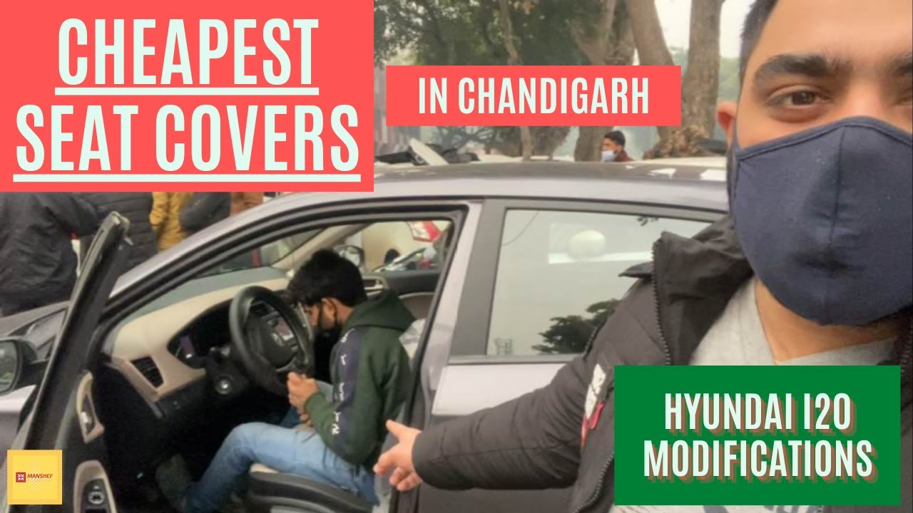 Hyundai I20 Bucket Seat Covers Cheapest Seat Covers In Chandigarh Modified Hyundai i20 YouTube