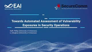 Towards Automated Assessment of Vulnerability Exposures in Security Operations