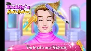 Daddys Hair Salon ||Gameplay Android iOS Gameplay screenshot 2