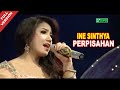 Ine Sinthya - Perpisahan (Official Video)